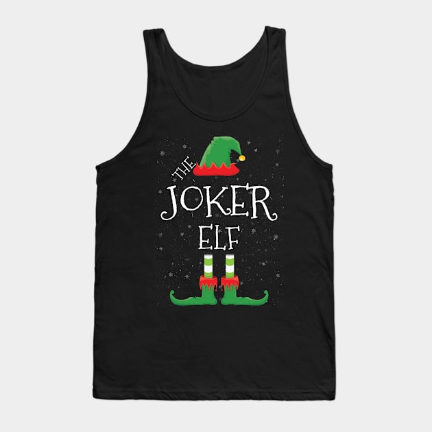 JOKER Elf Family Matching Christmas Group Funny Gift Tank Top by tabaojohnny